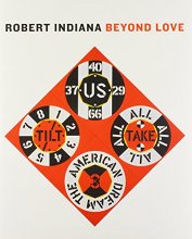 Cover art for Robert Indiana: Beyond LOVE