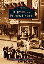 Cover art for St. Joseph and Benton Harbor (MI) (Images of America)