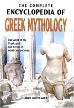Cover art for The Complete Encyclopedia of Greek Mythology