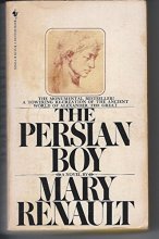 Cover art for Persian Boy by Renault, Mary (1982) Mass Market Paperback