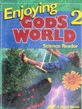 Cover art for Enjoying God's World 2 Science Reader (51101)