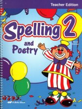 Cover art for Spelling and Poetry 2 (A Beka Book, Teacher Edition, 2)