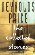Cover art for Reynolds Price: The Collected Stories