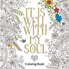 Cover art for It Is Well with My Soul Adult Coloring Book (Coloring Faith)