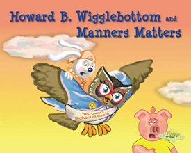 Cover art for Howard B. Wigglebottom and Manners Matters