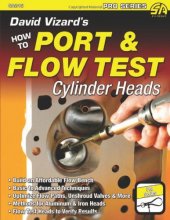 Cover art for David Vizard's How to Port & Flow Test Cylinder Heads (S-A Design)