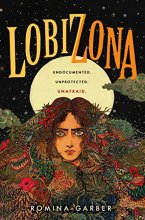 Cover art for Lobizona: A Novel (Wolves of No World, 1)