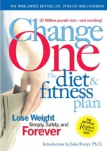Cover art for Change One Diet and Fitness: Updated and Expanded
