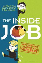Cover art for The Inside Job: (And Other Skills I Learned as a Superspy)