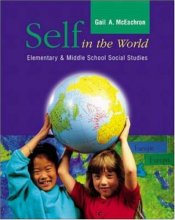 Cover art for Self in the World: Elementary and Middle School Social Studies