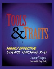 Cover art for Tools and Traits for Highly Effective Science Teaching, K-8