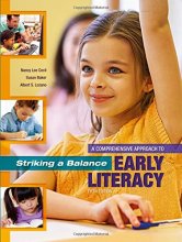 Cover art for Striking a Balance: A Comprehensive Approach to Early Literacy: A Comprehensive Approach to Early Literacy