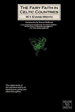 Cover art for The Fairy-Faith in Celtic Countries (Library of the Mystic Arts)