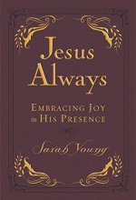 Cover art for Jesus Always Small Deluxe: Embracing Joy in His Presence
