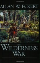 Cover art for The Wilderness War: A Narrative (Winning of America Series)