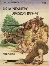 Cover art for US 1st Infantry Division, 1939-45 (Vanguard series)