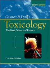 Cover art for Casarett & Doull's Toxicology: The Basic Science of Poisons, Seventh Edition (Casarett & Doull Toxicology)
