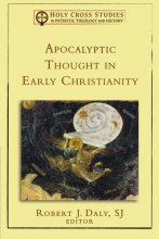 Cover art for Apocalyptic Thought in Early Christianity (Holy Cross Studies in Patristic Theology and History)
