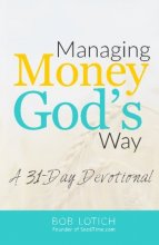 Cover art for Managing Money God's Way: A 31-Day Devotional