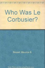 Cover art for Who Was Le Corbusier?