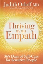 Cover art for Thriving as an Empath: 365 Days of Self-Care for Sensitive People