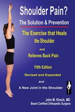 Cover art for Shoulder Pain? The Solution & Prevention, Revised & Expanded