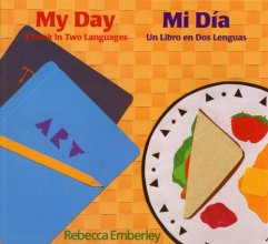Cover art for My Day/ Mi Dia: A Book in Two Languages/ Un Libro en Dos Lenguas