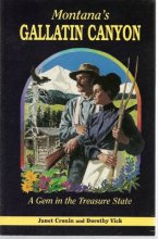 Cover art for Montana's Gallatin Canyon, a Gem in the Treasure State