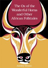 Cover art for The Ox of the Wonderful Horns: And Other African Folktales