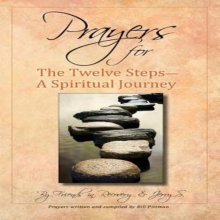 Cover art for Prayers for the Twelve Steps: A Spiritual Journey