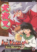 Cover art for Inuyasha Ani-Manga, Vol. 15 (15)
