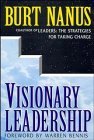 Cover art for Visionary Leadership: Creating a Compelling Sense of Direction for Your Organization (Jossey Bass Business and Management Series)