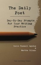 Cover art for The Daily Poet: Day-By-Day Prompts For Your Writing Practice