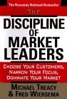 Cover art for The Discipline of Market Leaders: Choose Your Customers, Narrow Your Focus, Dominate Your Market
