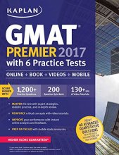 Cover art for GMAT Premier 2017 with 6 Practice Tests: Online + Book + Videos + Mobile (Kaplan Test Prep)