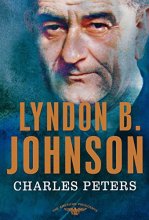 Cover art for Lyndon B. Johnson: The American Presidents Series: The 36th President, 1963-1969