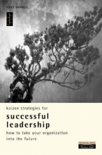 Cover art for Kaizen Strategies for Successful Leadership (Kaizen Series)