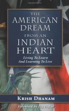 Cover art for The American Dream: From an Indian Heart