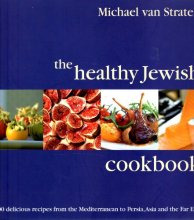 Cover art for The Healthy Jewish Cookbook: 100 Delicious Recipes from Around the World