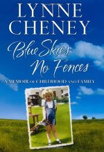 Cover art for Blue Skies, No Fences: A Memoir of Childhood and Family