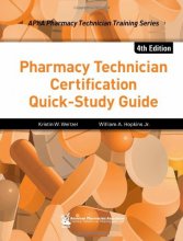 Cover art for Pharmacy Technician Certification Quick-Study Guide (Apha Pharmacy Technician Training)