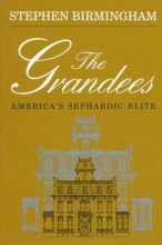 Cover art for The Grandees: The Story of America's Sephardic Elite (Modern Jewish History)