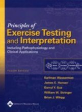 Cover art for Principles of Exercise Testing and Interpretation: Including Pathophysiology and Clinical Applications