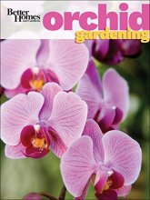 Cover art for Better Homes and Gardens Orchid Gardening (Better Homes & Gardens)