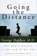 Cover art for Going the Distance: One Man's Journey to the End of His Life
