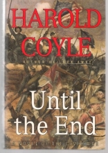 Cover art for UNTIL THE END: A Novel of the Civil War