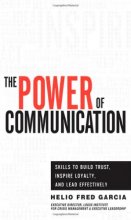 Cover art for Power of Communication,The: Skills to Build Trust, Inspire Loyalty, and Lead Effectively