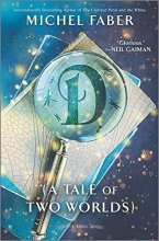 Cover art for D (A Tale of Two Worlds): A Novel