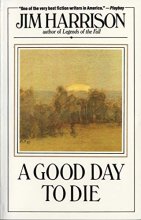 Cover art for A Good Day to Die: A Novel