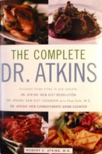 Cover art for The Complete Dr. Atkins by Robert C. Atkins (2003) Hardcover